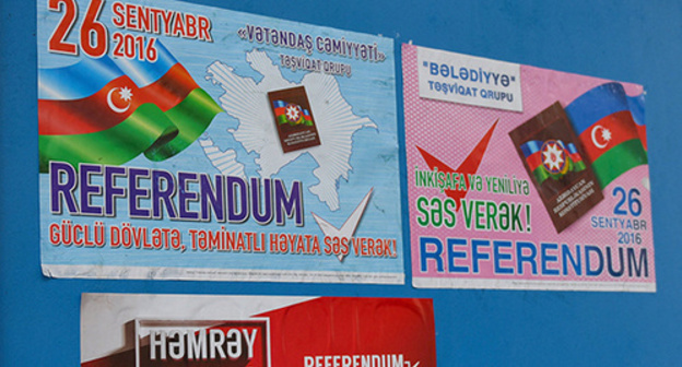 Awareness-raising posters. Photo: © Sputnik / Murad Orujov, http://ru.sputnik.az/azerbaijan/20160926/407155606/v-azerbajdzhane-nachalsja-referendum.html Awareness-raising posters. Photo: © Sputnik / Murad Orujov, http://ru.sputnik.az/azerbaijan/20160926/407155606/v-azerbajdzhane-nachalsja-referendum.html