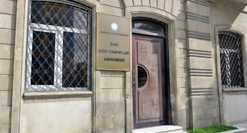 The Baku Court for Grave Crimes. Photo: Azadliq.ne The Baku Court for Grave Crimes. Photo: Azadliq.ne